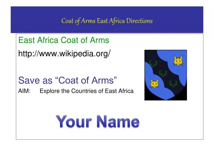 coat of arms east africa directions