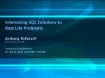 Interesting SQL Solutions to Real Life Problems