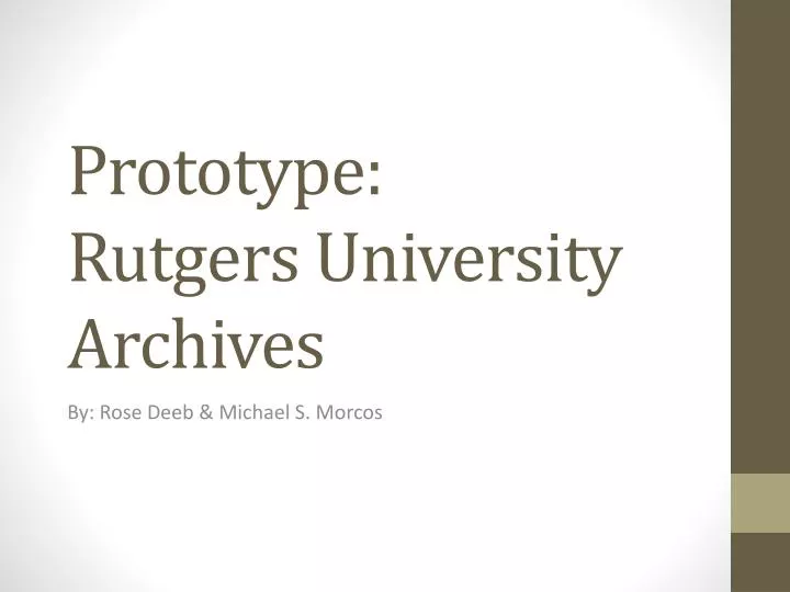 prototype rutgers university archives