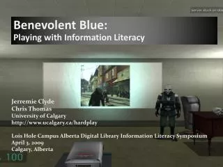 Benevolent Blue: Playing with Information Literacy