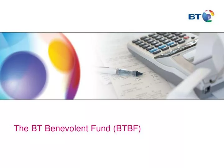 the bt benevolent fund btbf