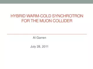 HYBRID WARM-COLD SYNCHROTRON FOR THE MUON COLLIDER