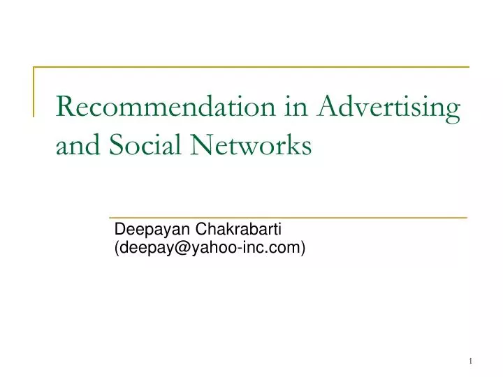 recommendation in advertising and social networks