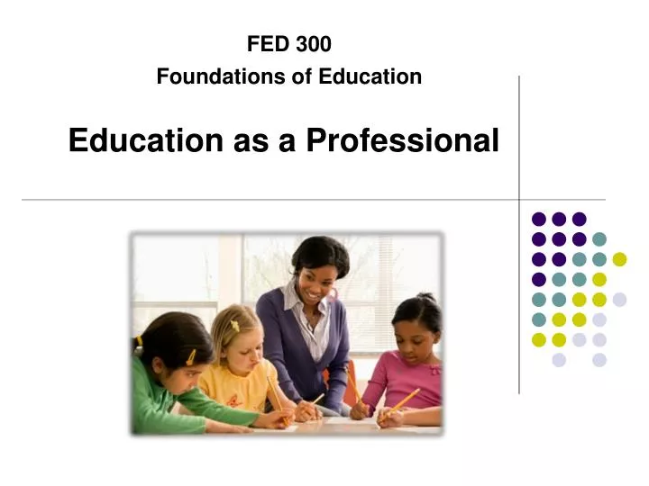 education as a professional