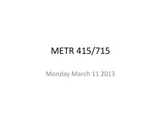 METR 415/715