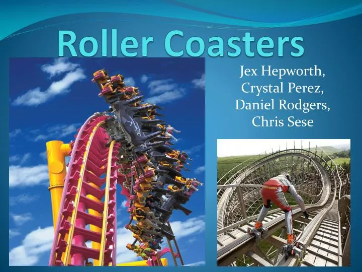 roller coasters