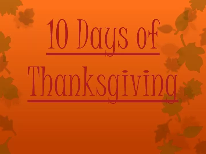 10 days of thanksgiving