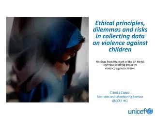 Ethical principles, dilemmas and risks in collecting data on violence against children