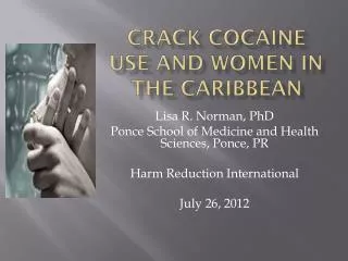 Crack Cocaine Use and Women in the Caribbean