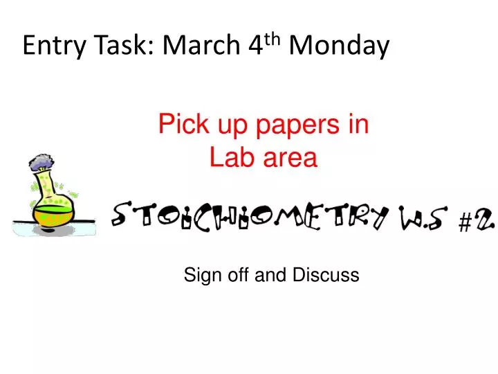 entry task march 4 th monday