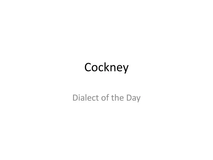 cockney