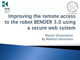 Improving the remote access to the robot BENDER 3.0 using a secure web system