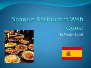 Spanish Restaurant Web Quest