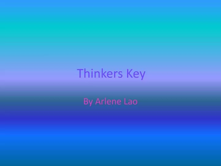 thinkers key