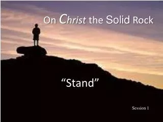 on c hrist the solid rock