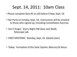 Sept. 14, 2011: 10am Class
