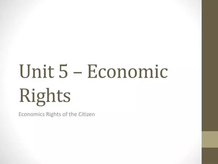 unit 5 economic rights