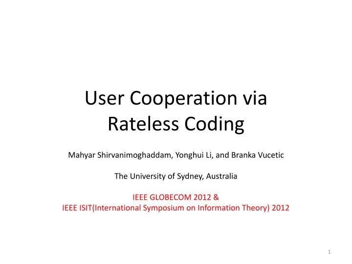 user cooperation via rateless coding