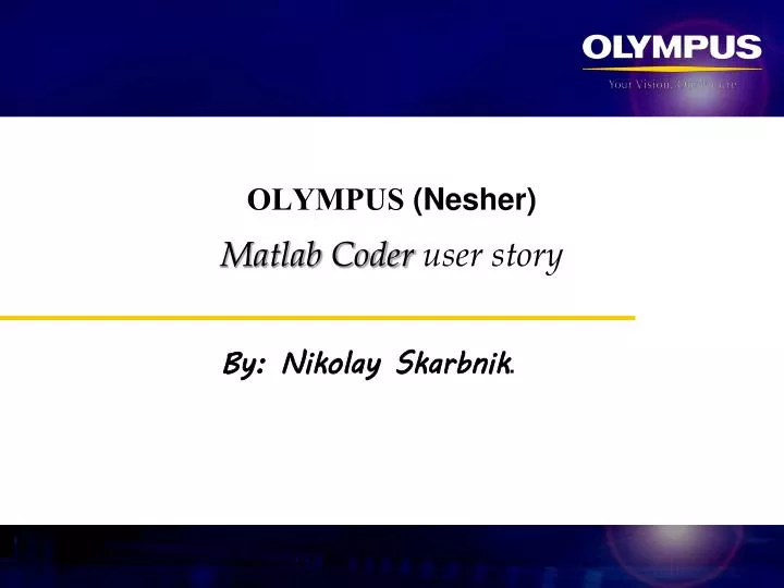 olympus nesher matlab coder user story