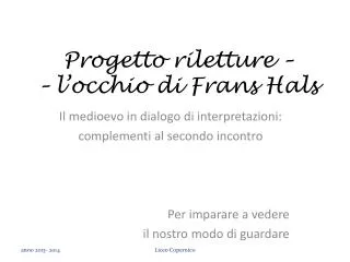 progetto riletture l occhio di frans hals