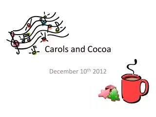 Carols and Cocoa