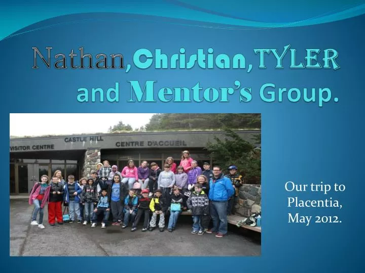 nathan christian tyler and mentor s group