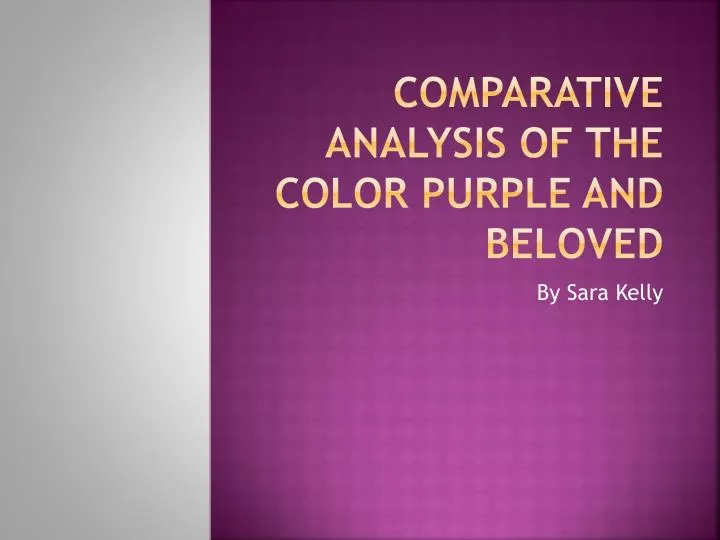comparative analysis of the color purple and beloved