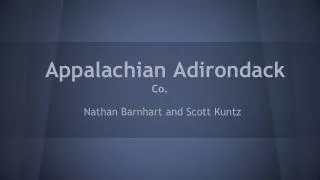 Appalachian Adirondack Co.
