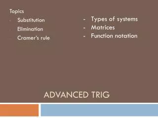 Advanced Trig