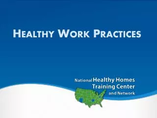 Healthy Work Practices