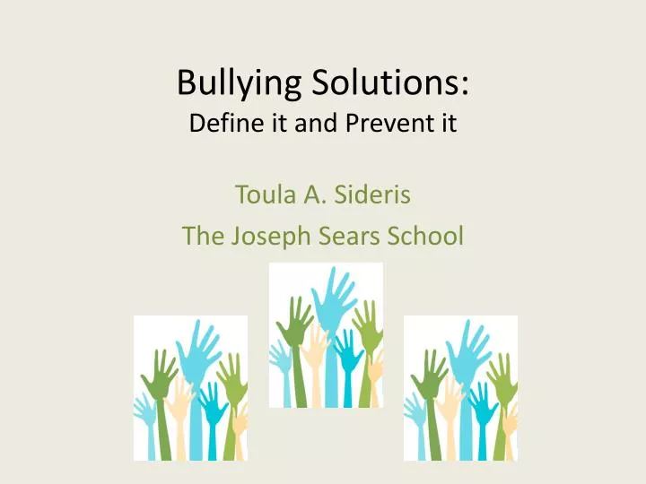 bullying solutions define it and prevent it