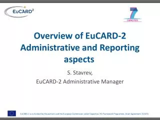 Overview of EuCARD-2 Administrative and Reporting aspects