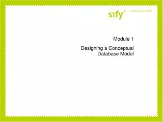 Module 1 Designing a Conceptual Database Model
