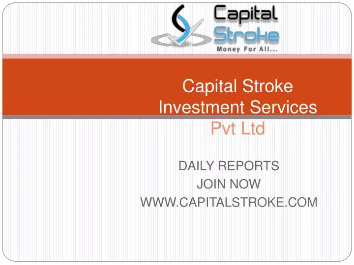 capital stroke i nvestment s ervices pvt ltd