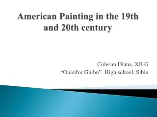 American Painting in the 19th and 20th century