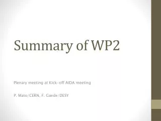 Summary of WP2