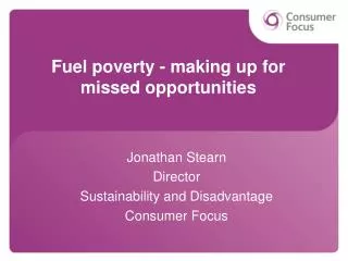 Fuel poverty - making up for missed opportunities