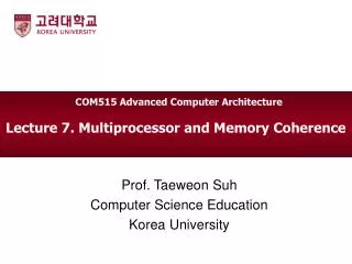 Lecture 7. Multiprocessor and Memory Coherence