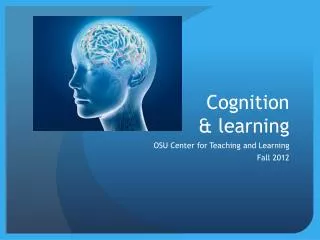 Cognition &amp; learning