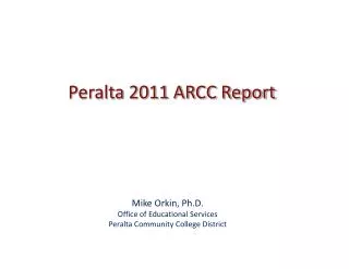Peralta 2011 ARCC Report