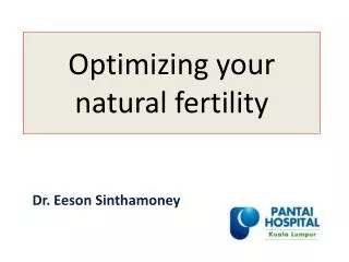 Optimizing your natural fertility
