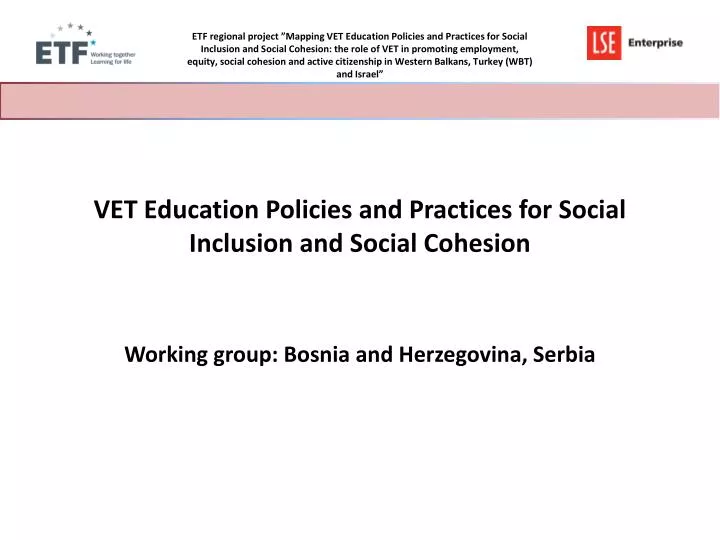 vet education policies and practices for social inclusion and social cohesion