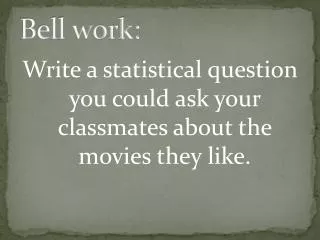 bell work