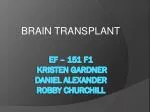 Ef – 151 F1 kristen gardner Daniel alexander robby churchill - slide 1