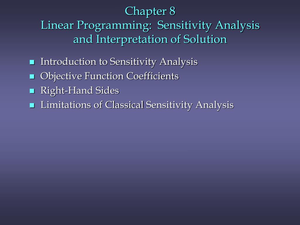 PPT - Chapter 8 Linear Programming: Sensitivity Analysis and ...