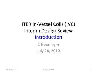 ITER In-Vessel Coils (IVC) Interim Design Review Introduction