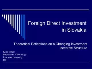 Foreign Direct Investment in Slovakia