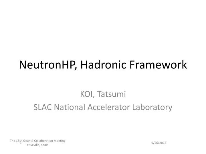 neutronhp hadronic framework