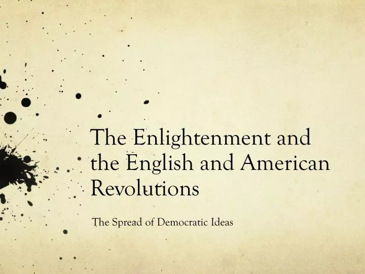 the enlightenment and the english and american revolutions