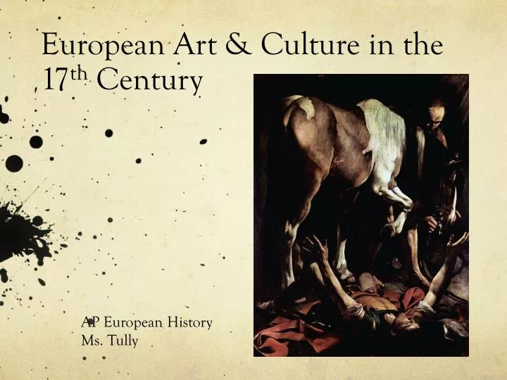 european art culture in the 17 th century